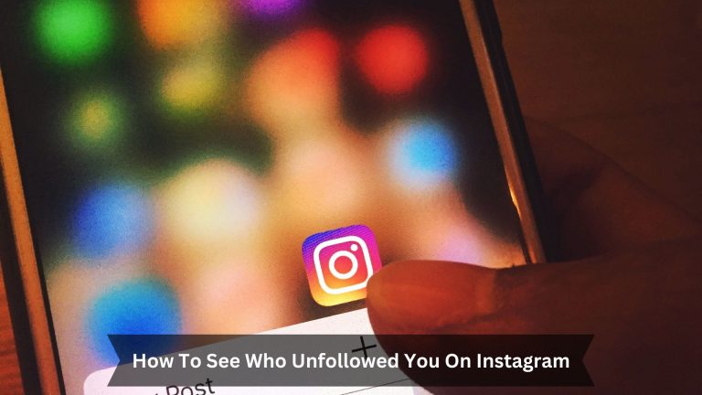 How-To-See-Who-Unfollowed-You-On-Instagram